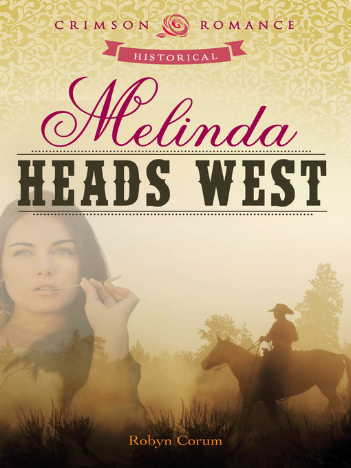 Cover image for Melinda Heads West